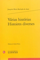 Varias historias. Histoires diverses - Machado de Assis