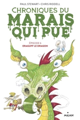 Chroniques du Marais qui pue. Vol. 6. Eraguff le dragon - Paul Stewart