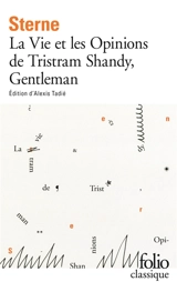 La vie et les opinions de Tristram Shandy, gentleman - Laurence Sterne