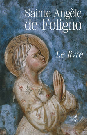 Le livre - Angèle de Foligno