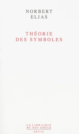 Théorie des symboles - Norbert Elias