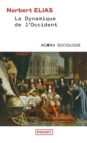 La dynamique de l'Occident - Norbert Elias