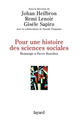 Pour une histoire des sciences sociales - Gisèle Sapiro