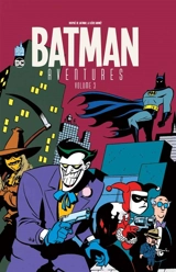Batman aventures. Vol. 3 - Paul Dini