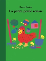 La petite poule rousse - Byron Barton