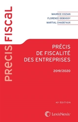 Précis de fiscalité des entreprises : 2019-2020 - Maurice Cozian