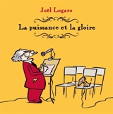 La puissance et la gloire - Joël Legars