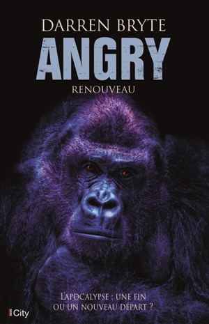 Angry. Vol. 2. Renouveau - Darren Bryte