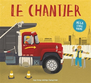 Le chantier - Peter Bently