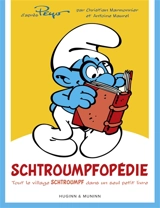 Schtroumpfopédie : tout le village schtroumpf dans un seul petit livre - Christian Marmonnier