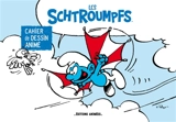 Les schtroumpfs : cahier de dessin animé : Le schtroumpf volant et La schtroumphette et la lune - Peyo
