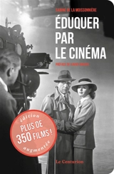 Eduquer par le cinéma - Sabine de La Moissonniere