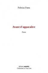 Avant d'apparaître - Fabrice Farre