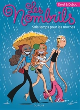 Les nombrils. Vol. 2. Sale temps pour les moches - Maryse Dubuc