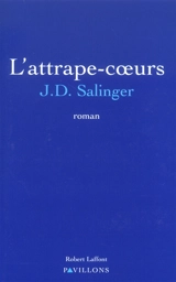 L'attrape-coeurs - Jerome David Salinger