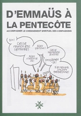 D'Emmaüs à la Pentecôte : accompagner le cheminement spirituel des compagnons - Nicolas Bererd
