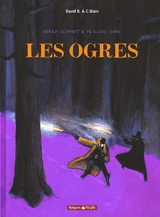 Hop-Frog. Vol. 2. Les ogres - David B.