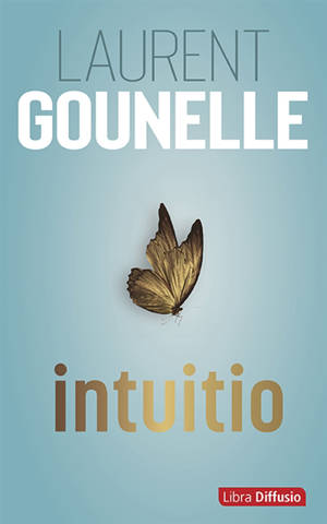 Intuitio - Laurent Gounelle
