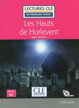 Les hauts de Hurlevent - Emily Brontë