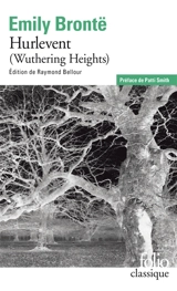 Hurlevent. Wuthering Heights - Emily Brontë