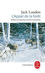 L'appel de la forêt - Jack London