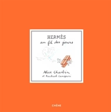 Hermès au fil des jours - Alice Charbin