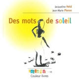 Des mots de soleil - Jacqueline Held