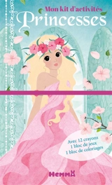 Princesses : mon kit d'activités : fond bleu - Cathy Delanssay