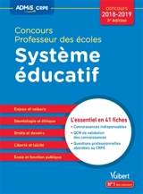 Concours professeur des écoles : système éducatif, épreuve orale : concours 2018-2019 - Dominique Catteau