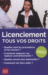 Licenciement, tous vos droits : 2021 - Jacques Coudert