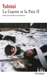 La guerre et la paix. Vol. 2 - Léon Tolstoï