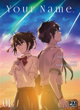 Your name. Vol. 1 - Makoto Shinkai