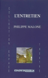 L'entretien : partition - Philippe Malone