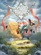 Bergères guerrières. Vol. 1. La relève - Jonathan Garnier