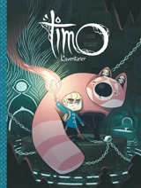 Timo l'aventurier. Vol. 1 - Jonathan Garnier