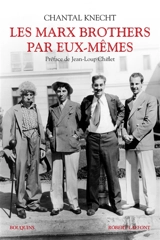 Les Marx Brothers par eux-mêmes - Marx Brothers