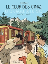Le club des Cinq. Vol. 6. Le club des Cinq et le cirque de l'Etoile - Nataël