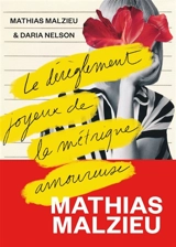Le dérèglement joyeux de la métrique amoureuse - Mathias Malzieu