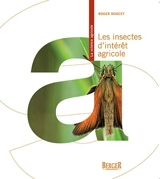Les insectes d'intérêt agricole - Roger Doucet