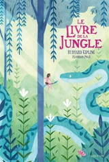 Le livre de la jungle - Rudyard Kipling