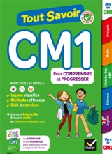 Tout savoir CM1 : pour comprendre et progresser - Marc Antoine