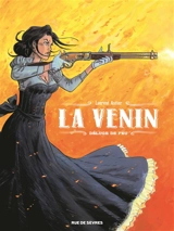 La venin. Vol. 1. Déluge de feu - Laurent Astier