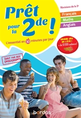 Prêt pour la 2de ! : l'essentiel en 30 minutes par jour : révisions de la 3e - Pierre Le Gall