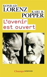 L'avenir est ouvert : entretien d'Altenberg - Karl Raimund Popper