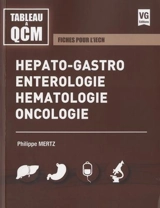 Hépato-gastro-entérologie, hématologie, oncologie : fiches pour l'iECN - Philippe Mertz