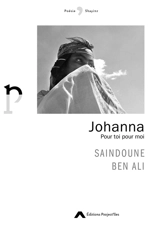 Johanna : pour toi pour moi - Saindoune Ben Ali