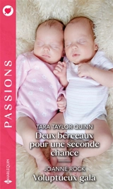 Deux berceaux pour une seconde chance. Voluptueux gala - Tara Taylor Quinn