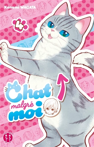 Chat malgré moi. Vol. 4 - Konomi Wagata