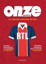 La grande histoire du PSG - Onze Mondial (périodique)
