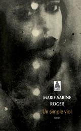 Un simple viol - Marie-Sabine Roger